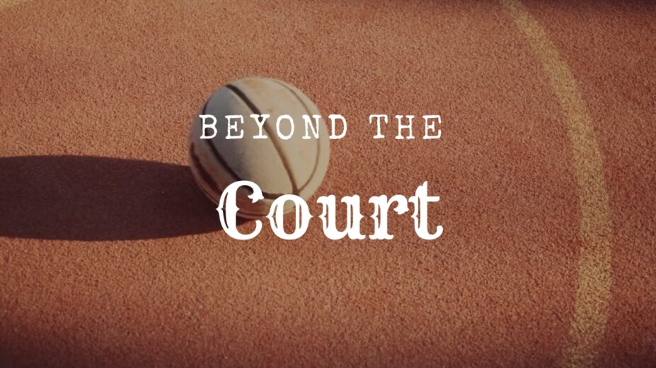 Beyond the Court
